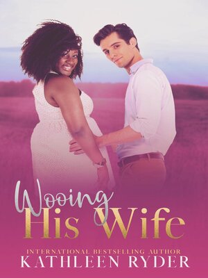 cover image of Wooing His Wife